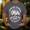 Vintage I Stopped Farming To Be Here This Better Be Good T-Shirt