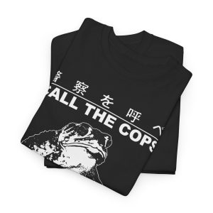 Call The Cops I Don’t Give A Fck Skateboarding Toad Japanese T-Shirt