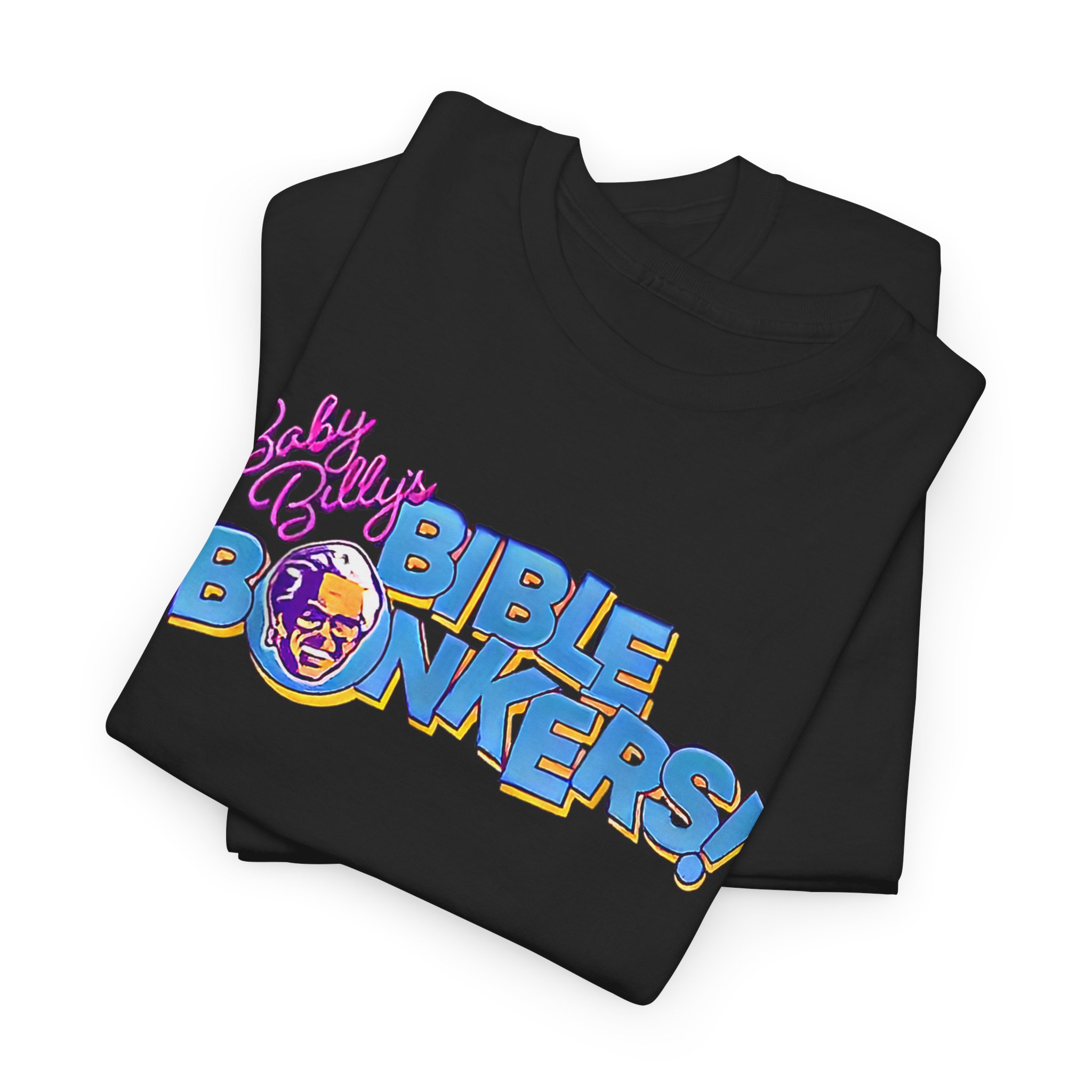 Funny Baby Billy's Bible Bonkers Tee Shirt T-Shirt Funny Baby Billy's Bible Bonkers Tee Shirt T-Shirt