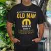 Never Underestimate An Old Man With A Mopar Class T-Shirt