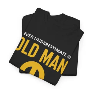 Never Underestimate An Old Man With A Mopar Class T-Shirt