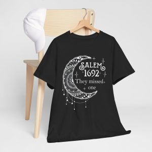Salem 1692 They Missed One - Salem Witch 1692 Halloween T-Shirt